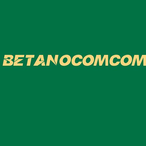 Logo da BETANOCOMCOM