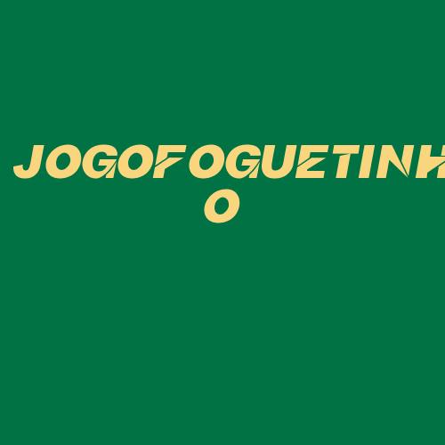 Logo da JOGOFOGUETINHO